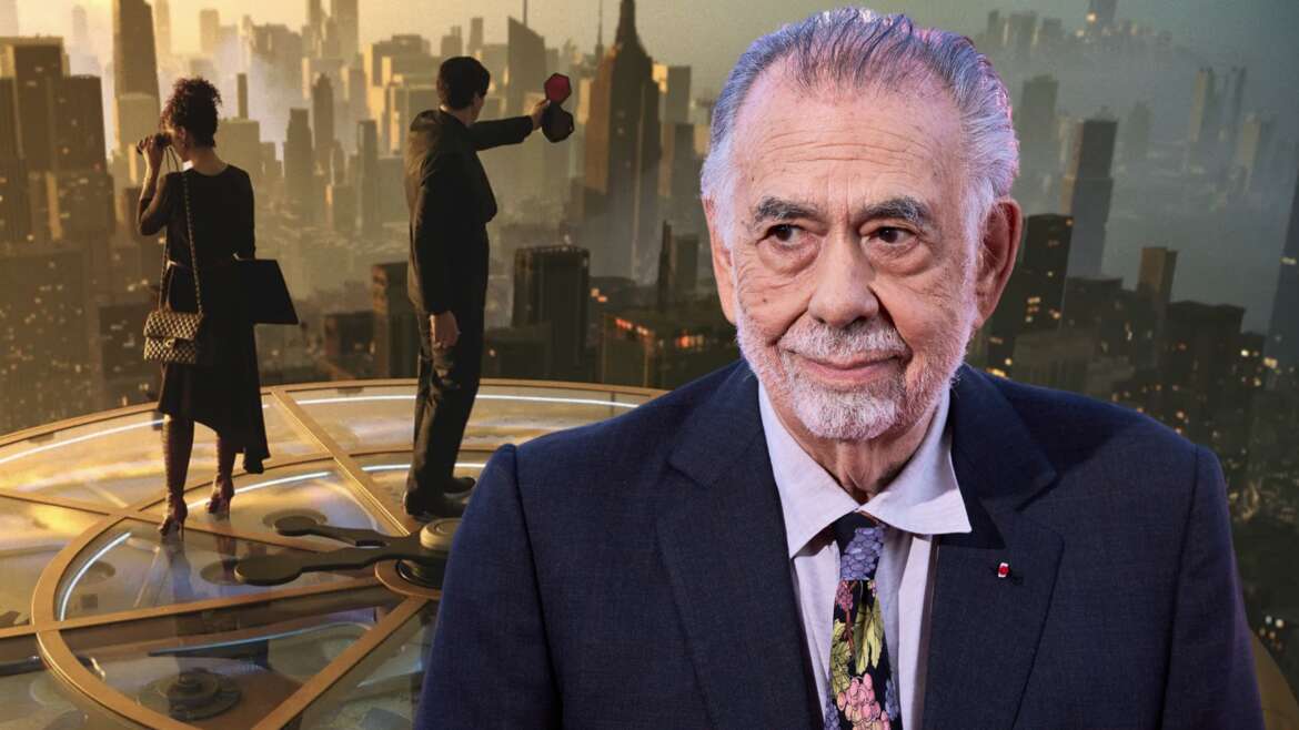 Coppola 40 évig üldözött egy álmot, a kérdés, mit ér el vele